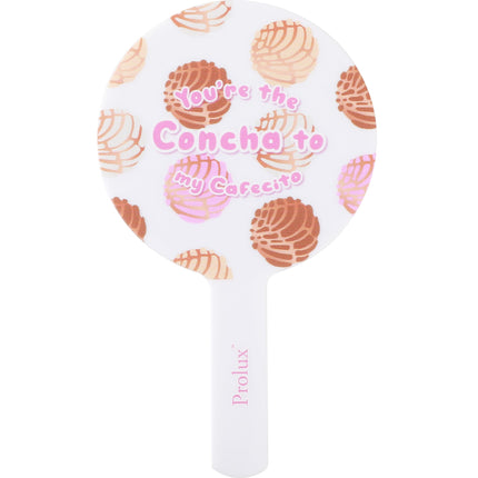 Prolux Cosmetics - You're The Concha To My Cafecito Mirror